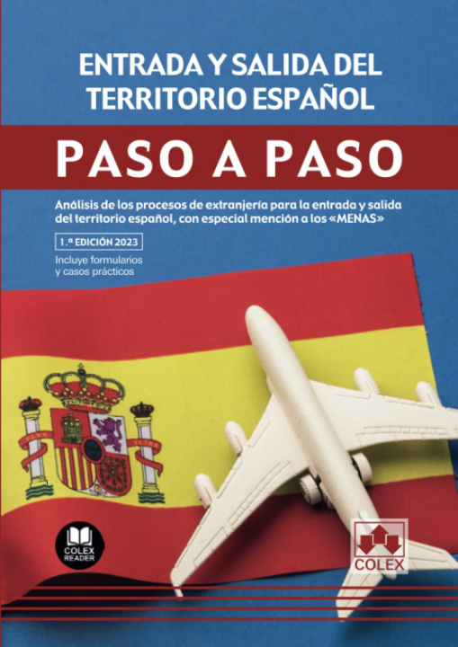 Boek ENTRADA Y SALIDA DEL TERRITORIO ESPAÑOL PASO A PASO 