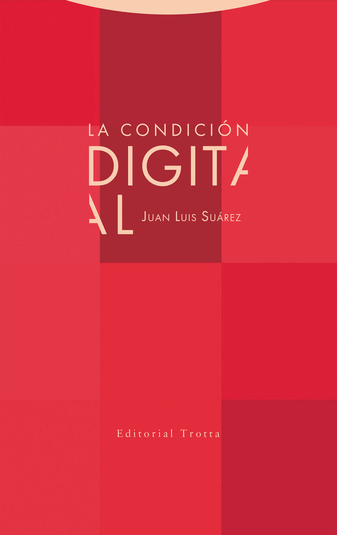 Libro LA CONDICION DIGITAL SUAREZ
