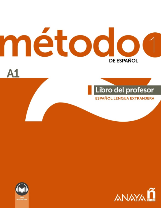 Könyv METODO 1 DE ESPAÑOL A1 LIBRO DEL PROFESOR (ED. 2022) ROBLES AVILA