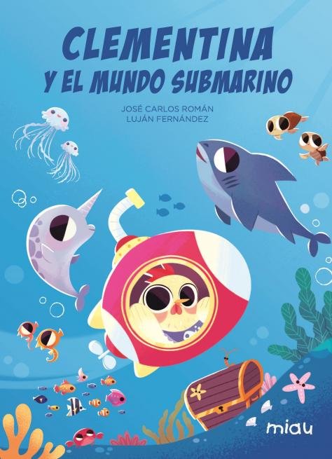 Könyv CLEMENTINA Y EL MUNDO SUBMARINO FERNANDEZ