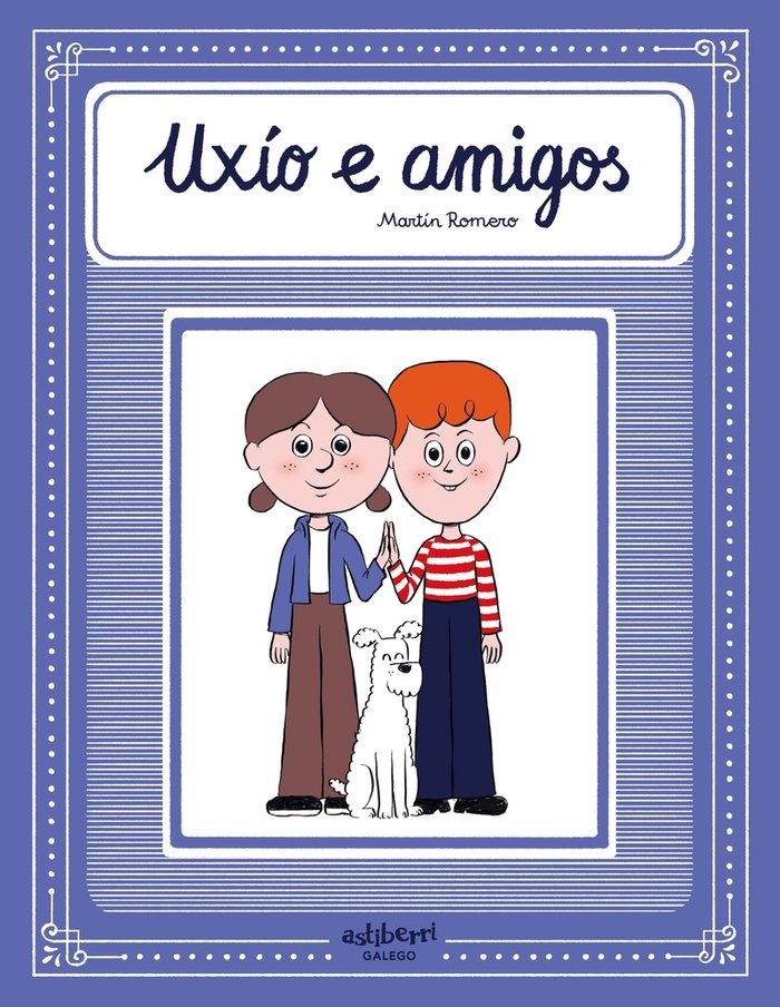 Könyv UXIO E AMIGOS. GALEGO ROMERO (GALEGO)