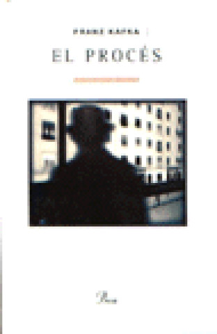 Knjiga PROCES, EL KAFKA
