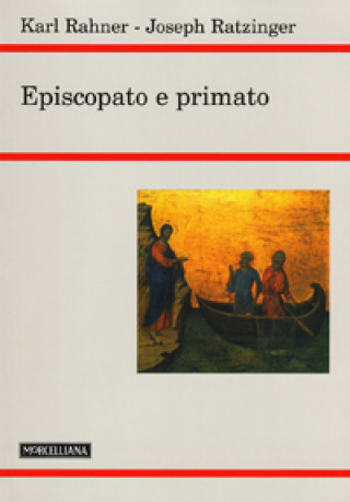 Kniha Episcopato e primato Benedetto XVI (Joseph Ratzinger)