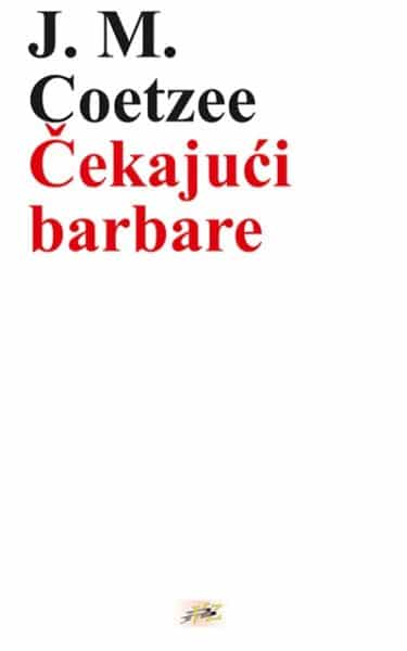 Book Čekajući barbare J.M. Coetzee