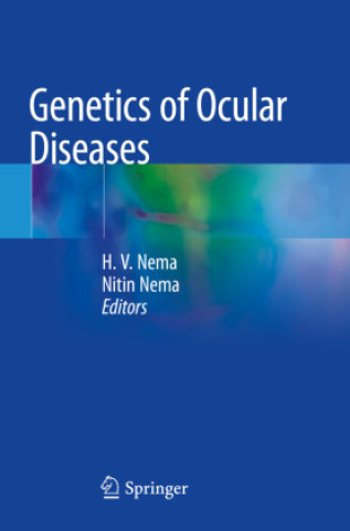 Knjiga Genetics of Ocular Diseases H. V. Nema