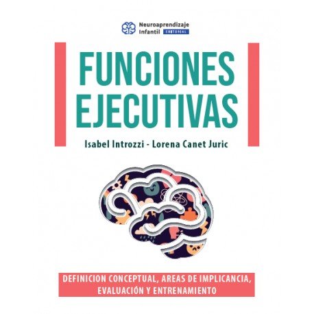 Knjiga FUNCIONES EJECUTIVAS ISABEL INTROZZI