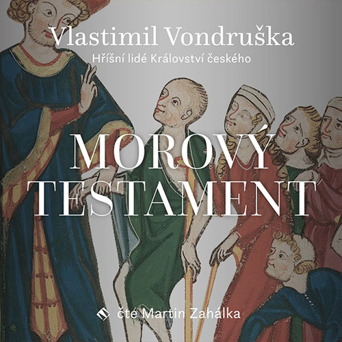 Hanganyagok Morový testament Vlastimil Vondruška