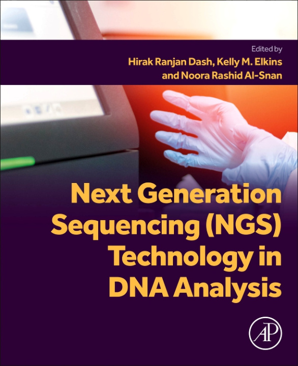 Könyv Next Generation Sequencing (NGS) Technology in DNA Analysis Hirak Dash