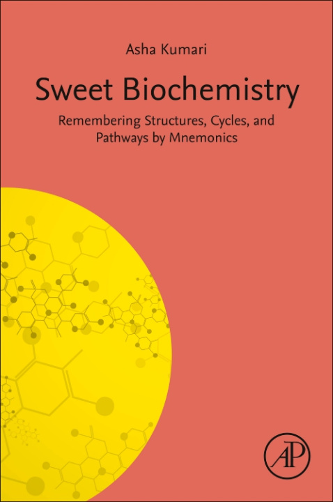 Kniha Sweet Biochemistry Asha Kumari