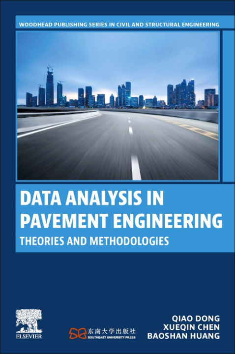 Knjiga Data Analysis in Pavement Engineering Qiao Dong