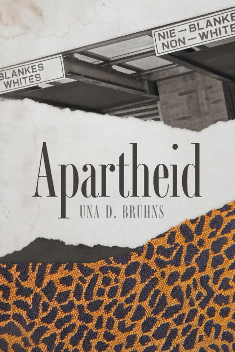 Könyv Apartheid Bernice Lever
