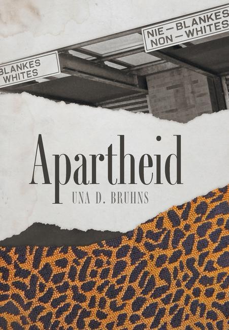 Buch Apartheid Bernice Lever