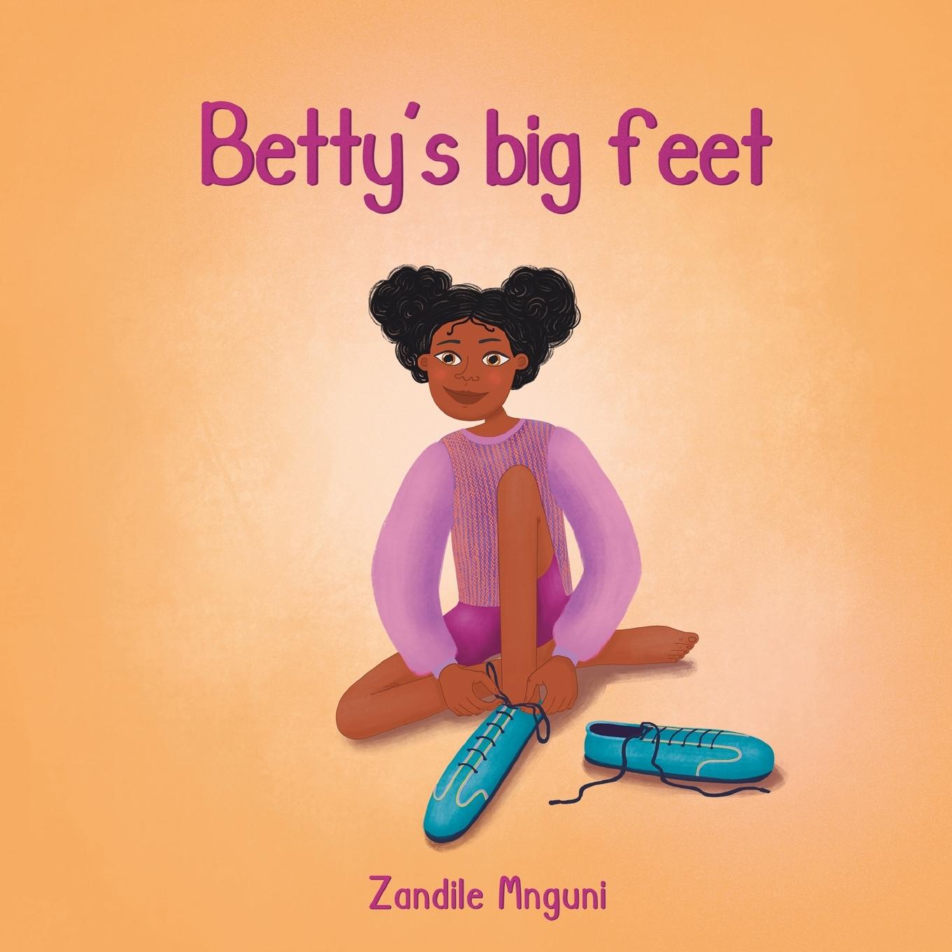 Kniha Betty's Big Feet 