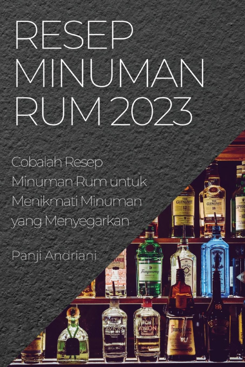 Carte Resep Minuman Rum 2023 Panji Andriani
