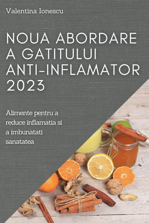 Carte Noua abordare a gatitului  anti-inflamator 2023 