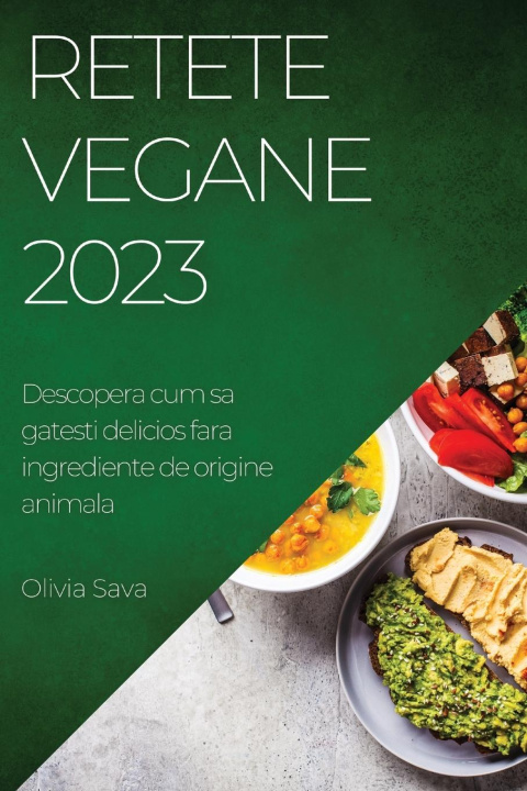 Kniha Retete Vegane 2023 
