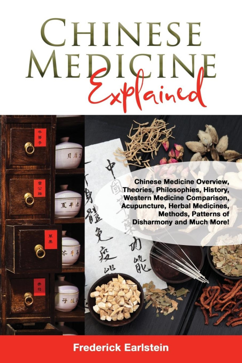 Libro Chinese Medicine Explained Frederick Earlstein