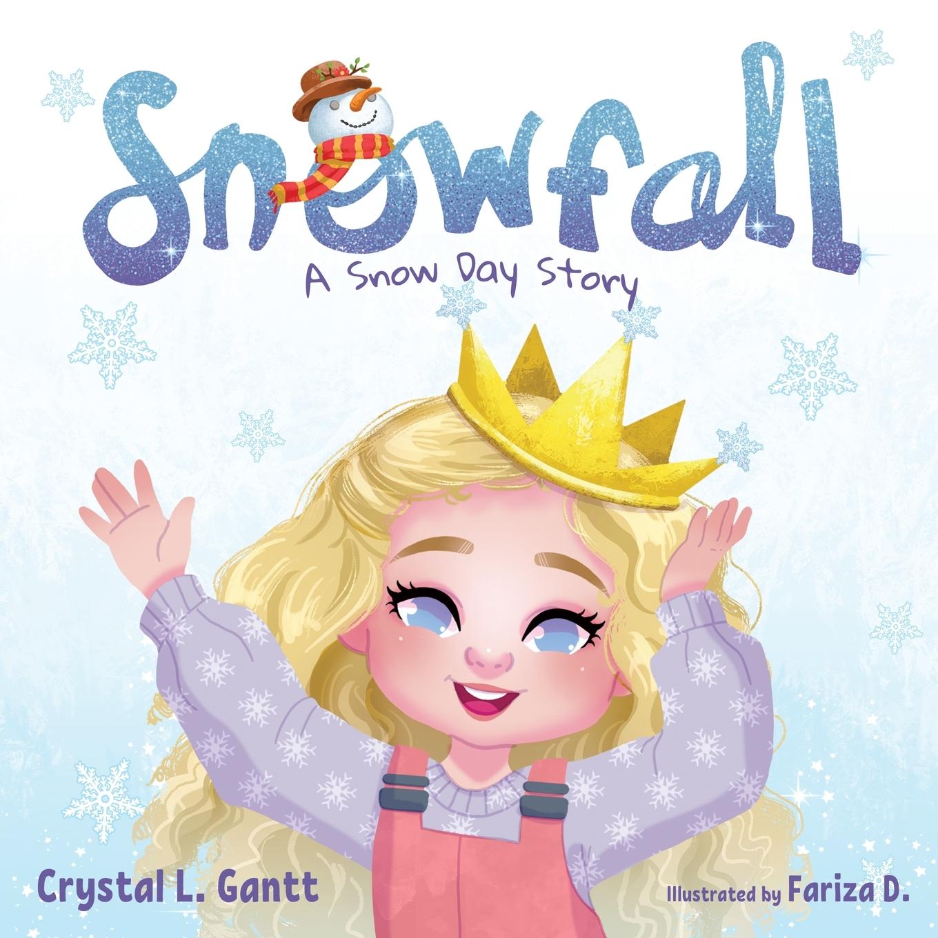 Knjiga Snowfall Crystal L. Gantt
