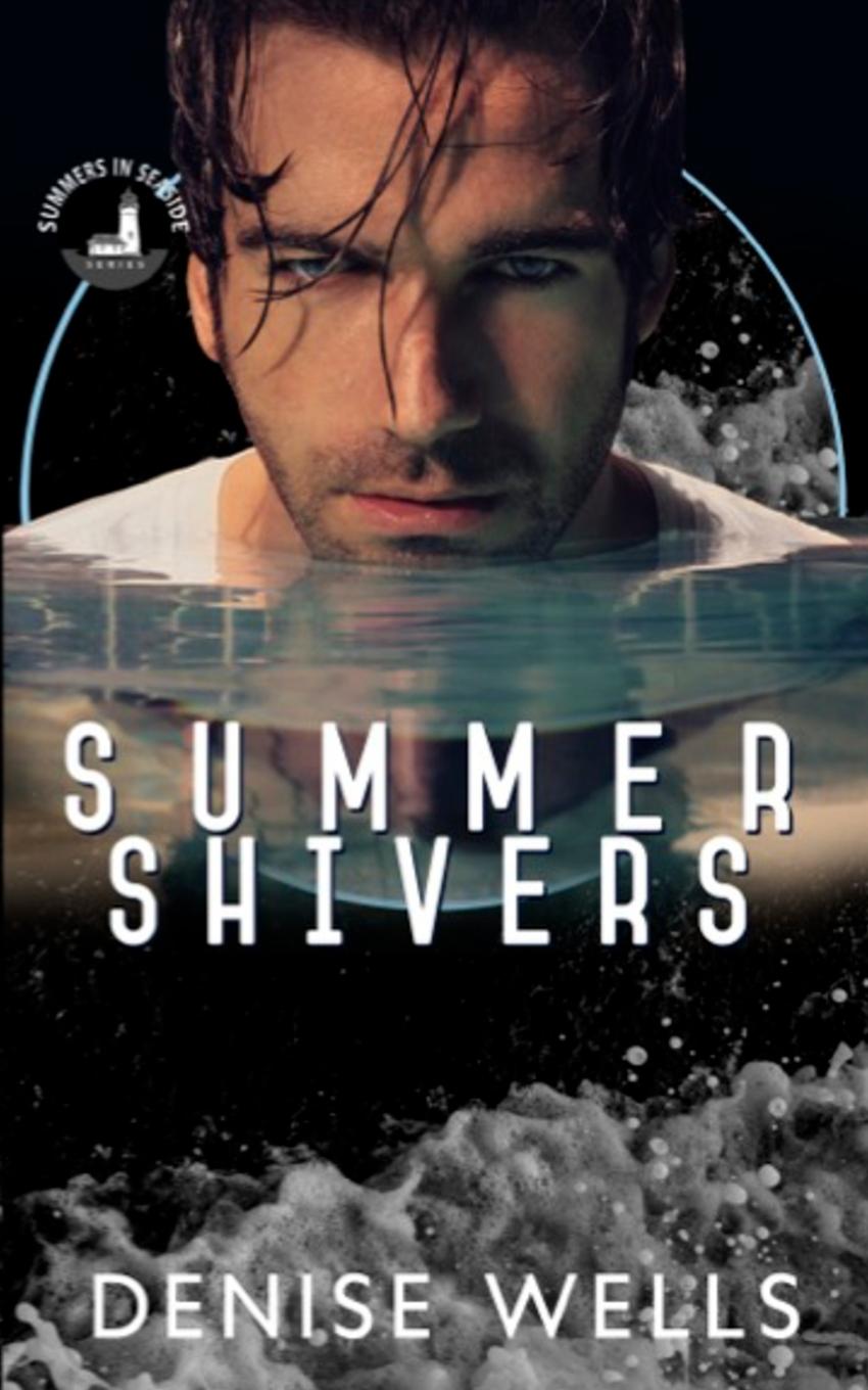 Knjiga Summer Shivers Denise Wells