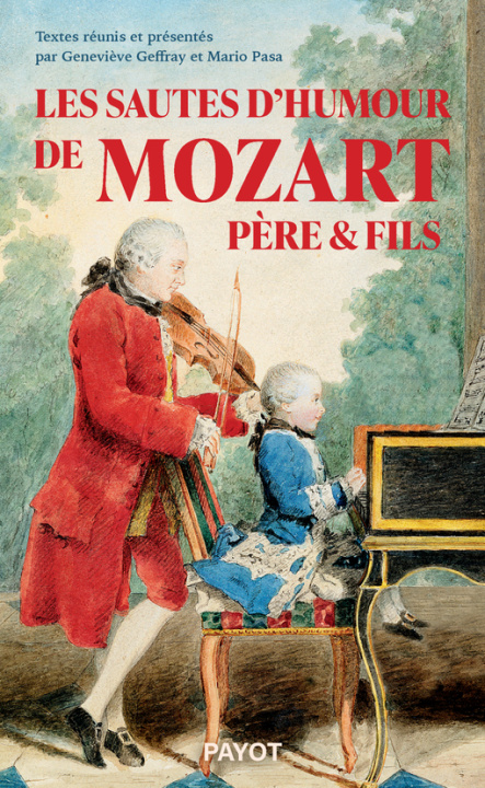 Książka Les sautes d'humour de Mozart père et fils Mozart