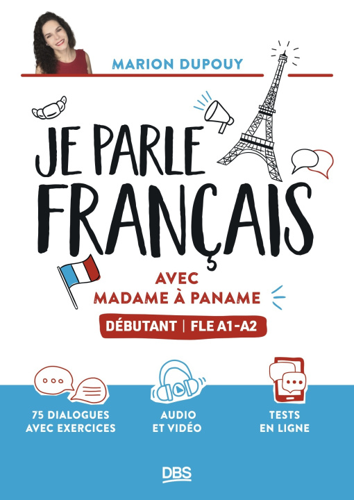 Kniha Je parle français avec Madame à Paname Dupouy
