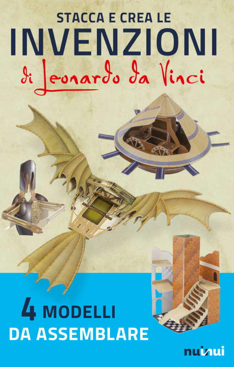 Kniha Stacca e crea le invenzioni di Leonardo da Vinci David Hawcock
