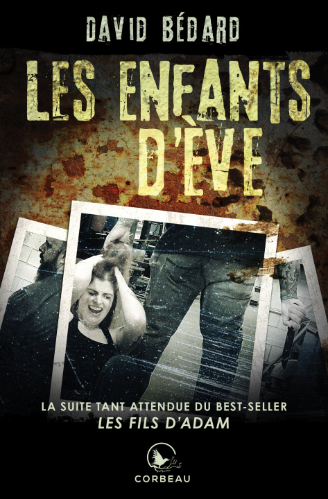 Könyv Les enfants d'Ève Bédard