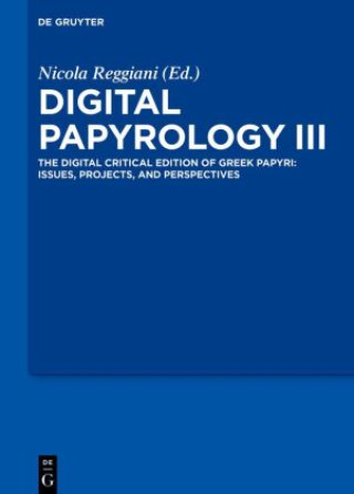 Libro Digital Papyrology III Nicola Reggiani