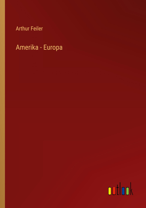 Carte Amerika - Europa Arthur Feiler