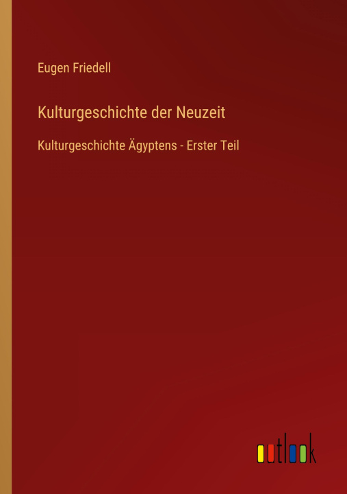 Книга Kulturgeschichte der Neuzeit Eugen Friedell