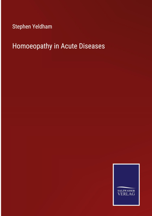 Książka Homoeopathy in Acute Diseases 