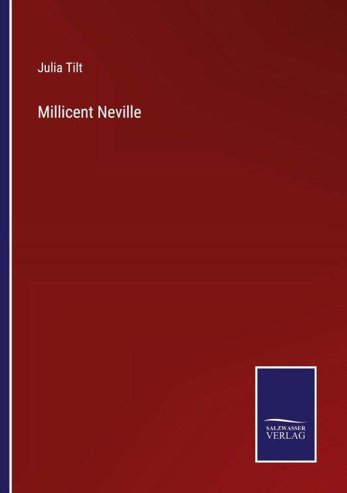Knjiga Millicent Neville Julia Tilt