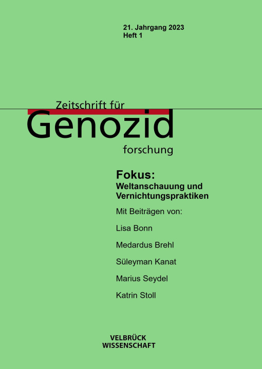 Kniha Zeitschrift für Genozidforschung 21. Jahrgang 2023, Heft 1 Kristin Platt