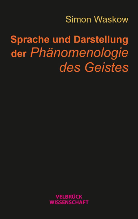 Kniha Sprache und Darstellung der Phänomenologie des Geistes 