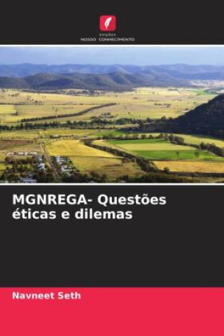 Knjiga MGNREGA- Questões éticas e dilemas Navneet Seth