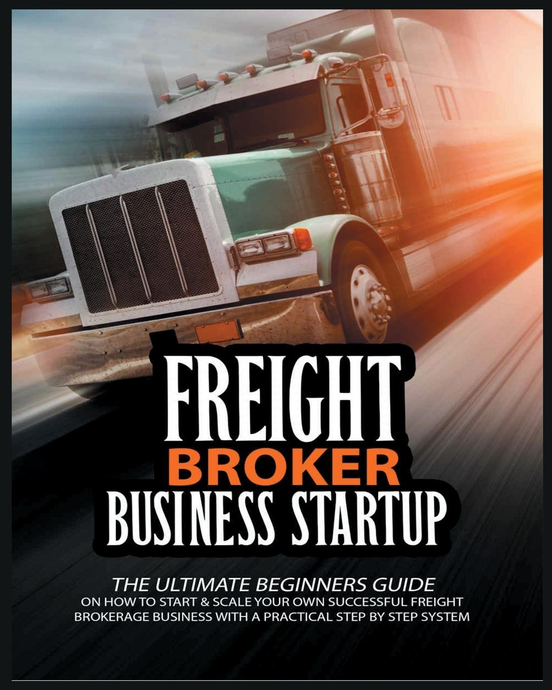 Livro Freight Broker Business Startup Michael Broker