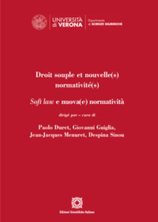 Kniha Droit souple et nouvelle(s) normativité(s). Soft law e nuova(e) normatività 