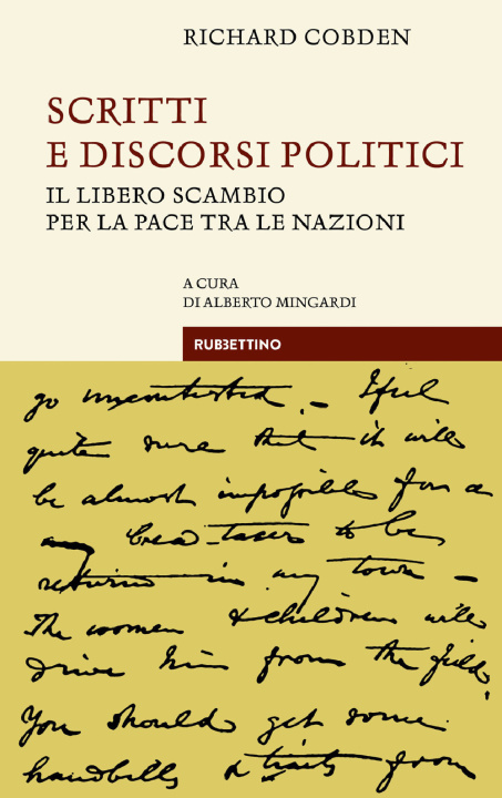 Kniha Scritti e discorsi politici. Il libero scambio per la pace tra le nazioni Richard Cobden