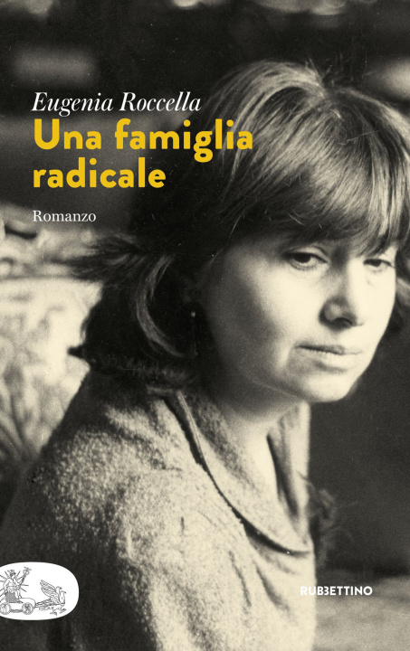 Kniha famiglia radicale Eugenia Roccella