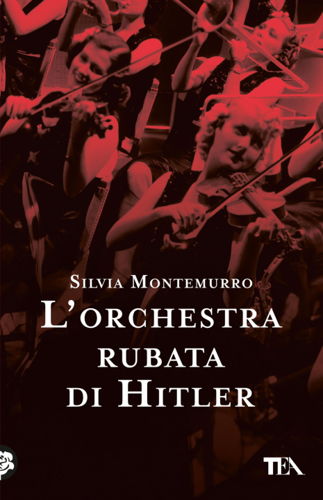 Livro orchestra rubata di Hitler Silvia Montemurro