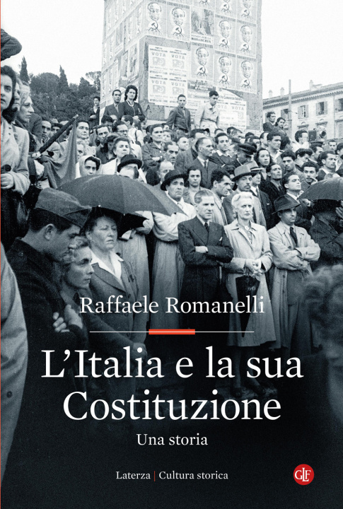 Kniha Italia e la sua Costituzione. Una storia Raffaele Romanelli
