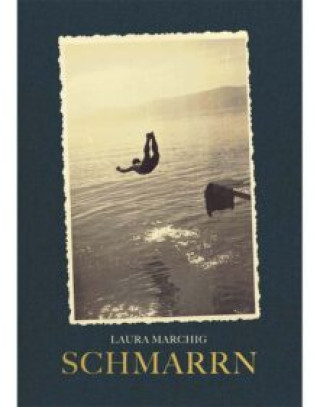 Knjiga Schmarrn Marchig Laura
