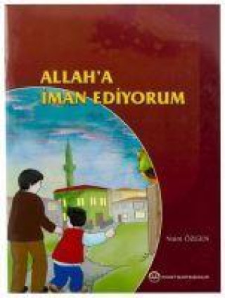 Knjiga Allaha Iman Ediyorum 