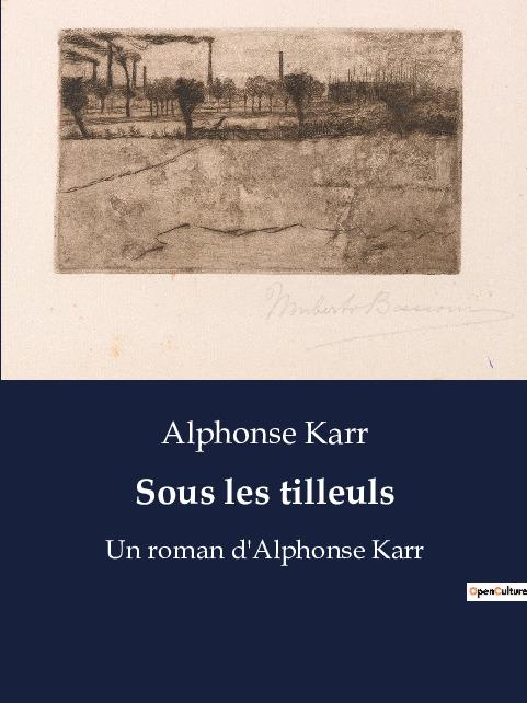 Book Sous les tilleuls Karr