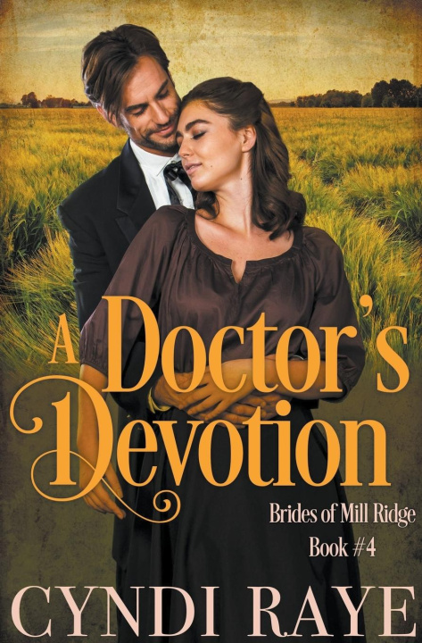 Knjiga A Doctor's Devotion Cyndi Raye