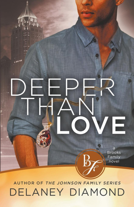 Knjiga Deeper Than Love Delaney Diamond
