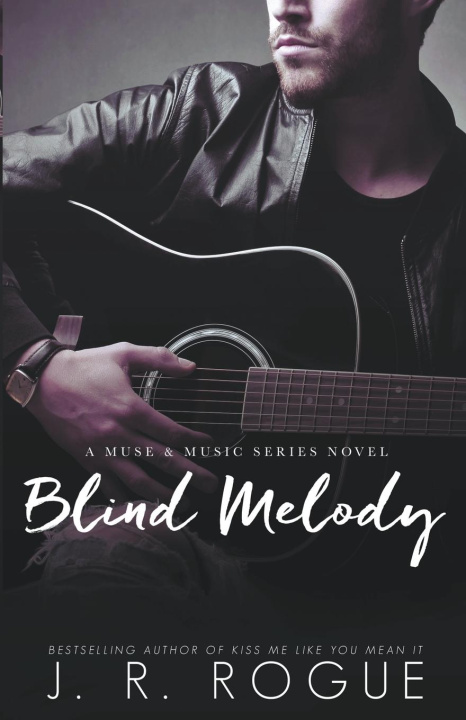 Kniha Blind Melody J.R. Rogue