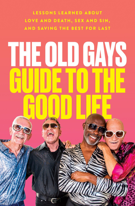 Kniha Old Gays' Guide to the Good Life Mick Peterson