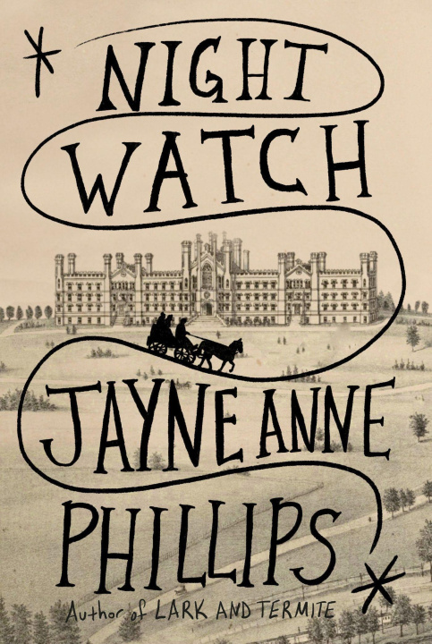 Βιβλίο Night Watch Jayne Anne Phillips