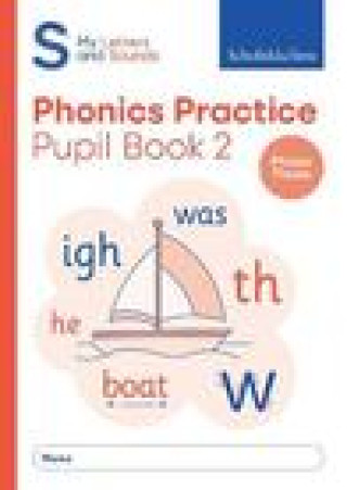 Könyv My Letters and Sounds Phonics Practice Pupil Book 2 Schofield & Sims